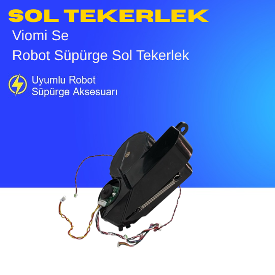Viomi Se Robot Süpürge Sol Tekerlek