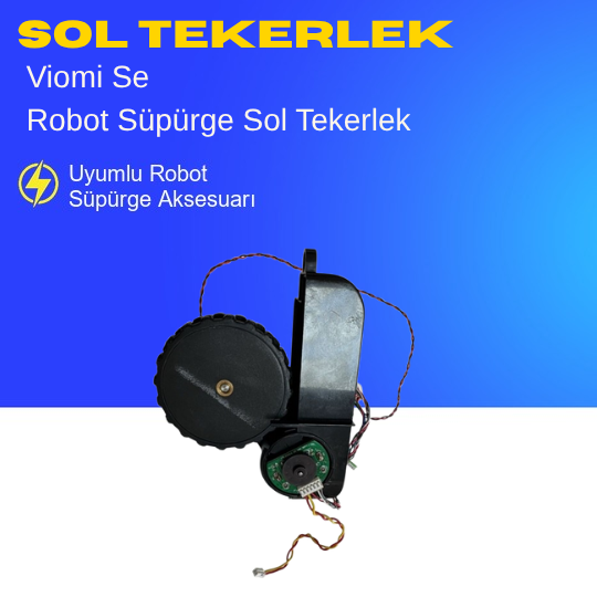 Viomi Se Robot Süpürge Sol Tekerlek