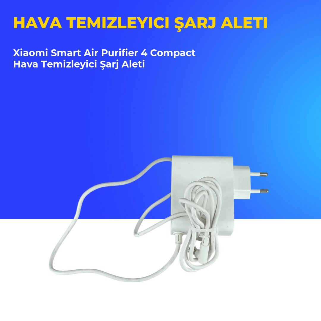 Xiaomi Smart Air Purifier 4 Compact Hava Temizleyici Şarj Aleti