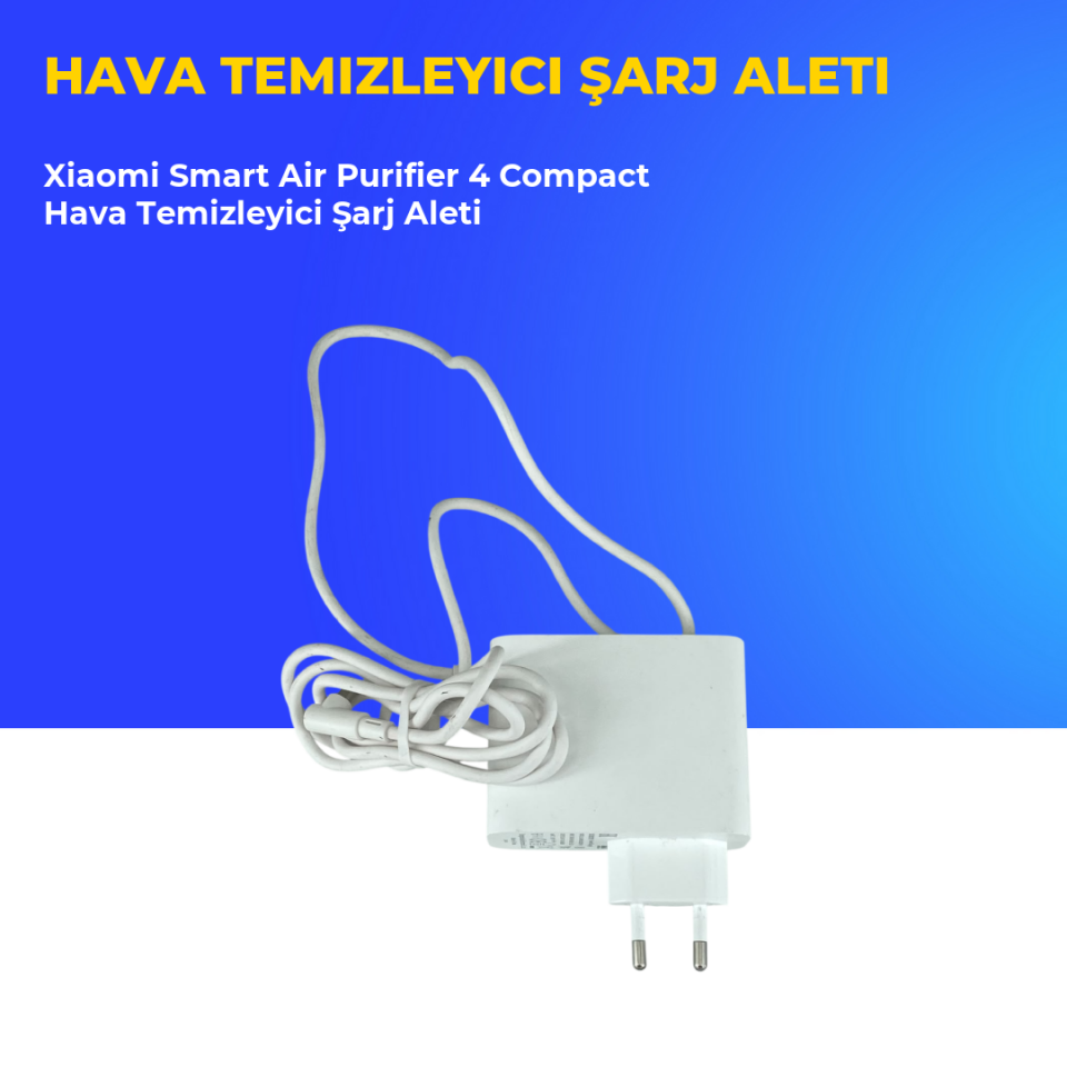 Xiaomi Smart Air Purifier 4 Compact Hava Temizleyici Şarj Aleti