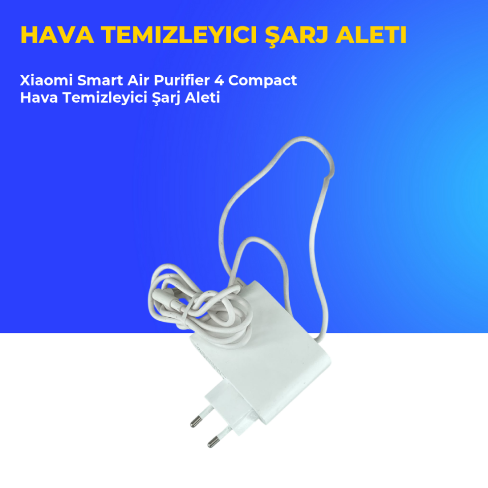Xiaomi Smart Air Purifier 4 Compact Hava Temizleyici Şarj Aleti