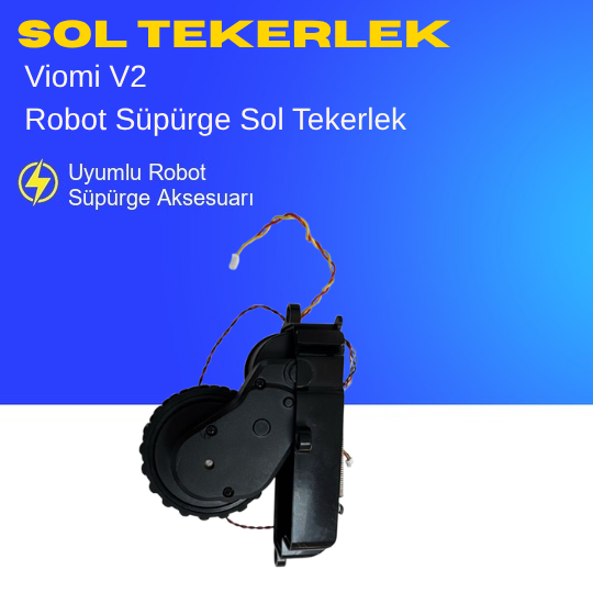 Viomi V2 Robot Süpürge Sol Tekerlek