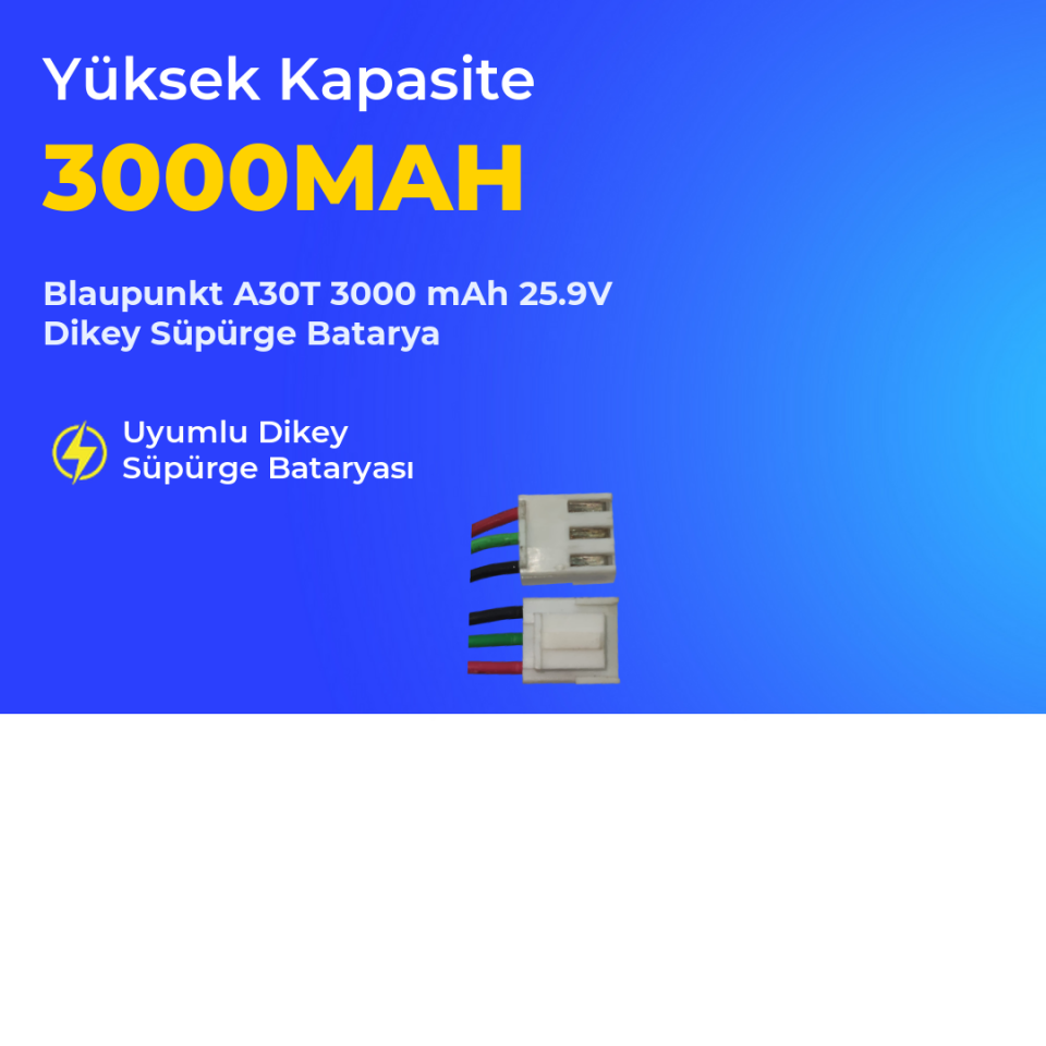 Blaupunkt A30T 3000 mAh 25.9V Dikey Süpürge Batarya