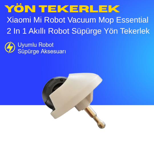 Xiaomi Mi Robot Vacuum Mop Essential 2 In 1 Akıllı Robot Süpürge Yön Tekerlek