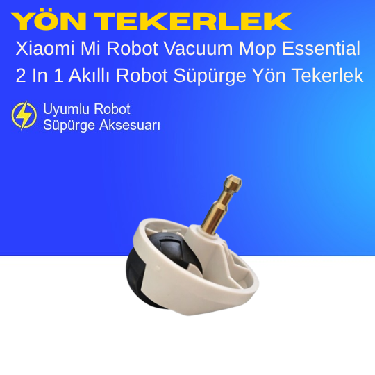 Xiaomi Mi Robot Vacuum Mop Essential 2 In 1 Akıllı Robot Süpürge Yön Tekerlek