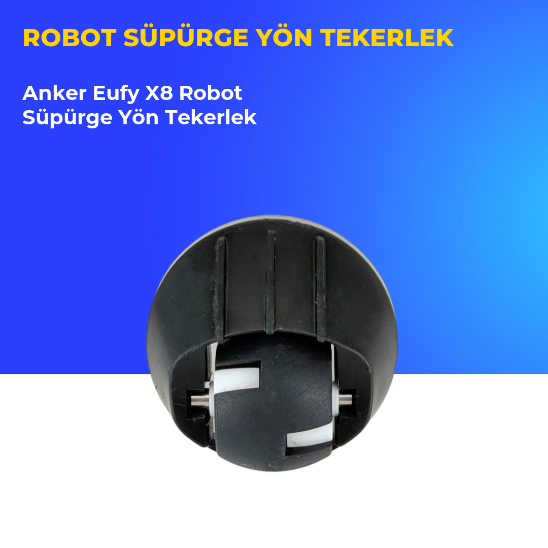 Anker Eufy X8 Robot Süpürge Yön Tekerlek