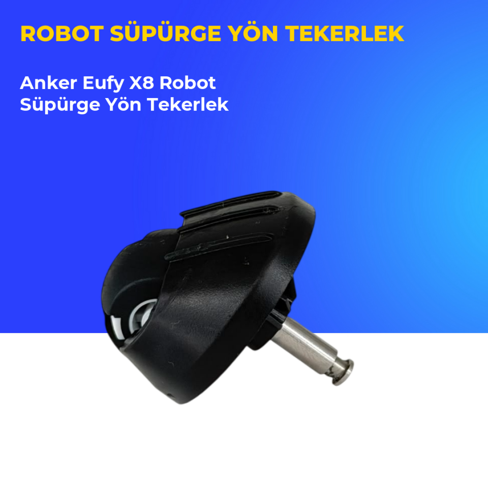 Anker Eufy X8 Robot Süpürge Yön Tekerlek