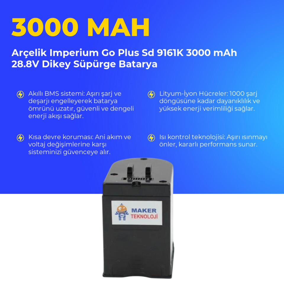 Arçelik Imperium Go Plus Sd 9161K 3000 mAh 28.8V Dikey Süpürge Batarya