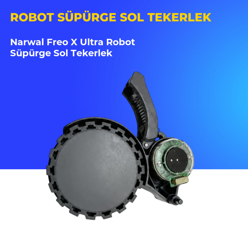 Narwal Freo X Ultra Robot Süpürge Sol Tekerlek