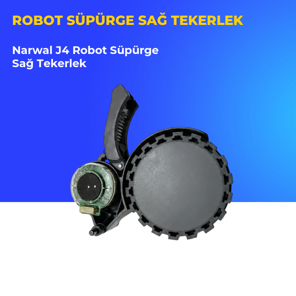 Narwal J4 Robot Süpürge Sağ Tekerlek