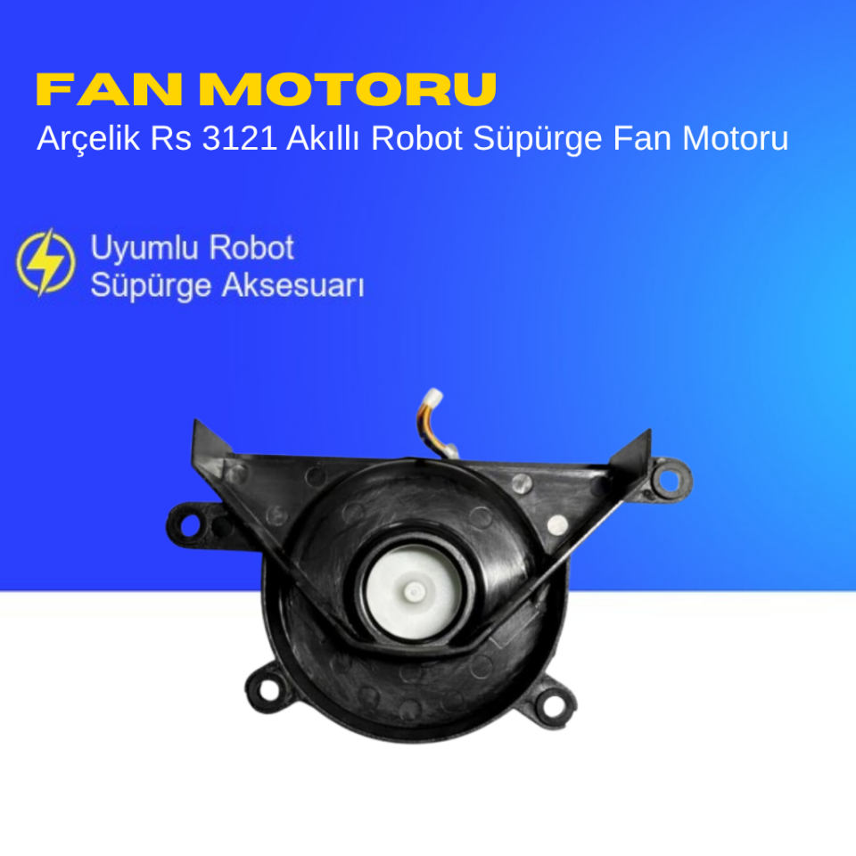 Arçelik Rs 3121 Akıllı Robot Süpürge Fan Motoru Aksesuarları – Yedek Parça