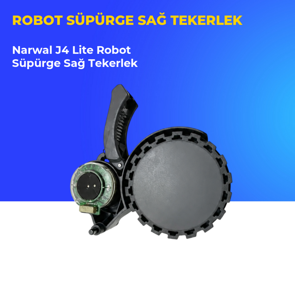 Narwal J4 Lite Robot Süpürge Sağ Tekerlek