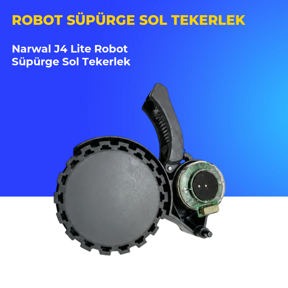 Narwal J4 Lite Robot Süpürge Sol Tekerlek