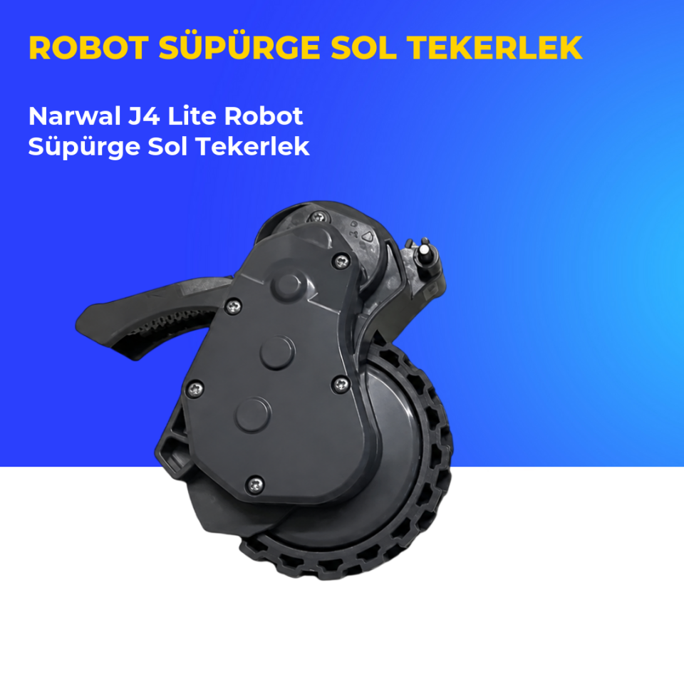 Narwal J4 Lite Robot Süpürge Sol Tekerlek
