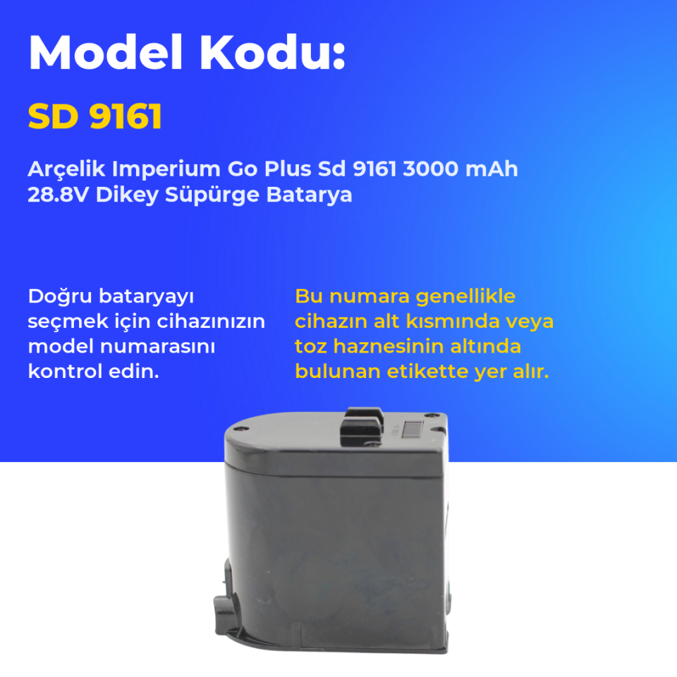 Arçelik Imperium Go Plus Sd 9161 3000 mAh 28.8V Dikey Süpürge Batarya