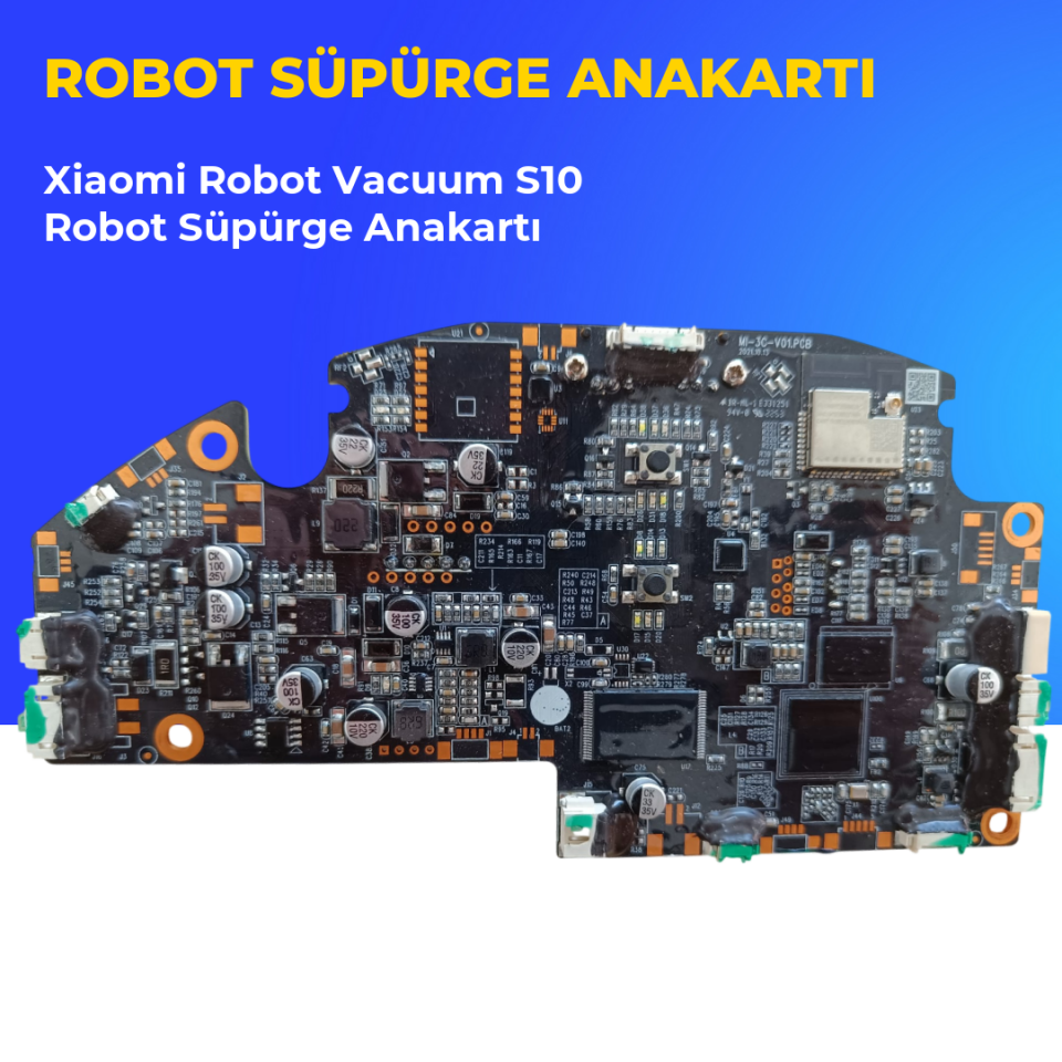 Xiaomi Robot Vacuum S10 Robot Süpürge Anakartı