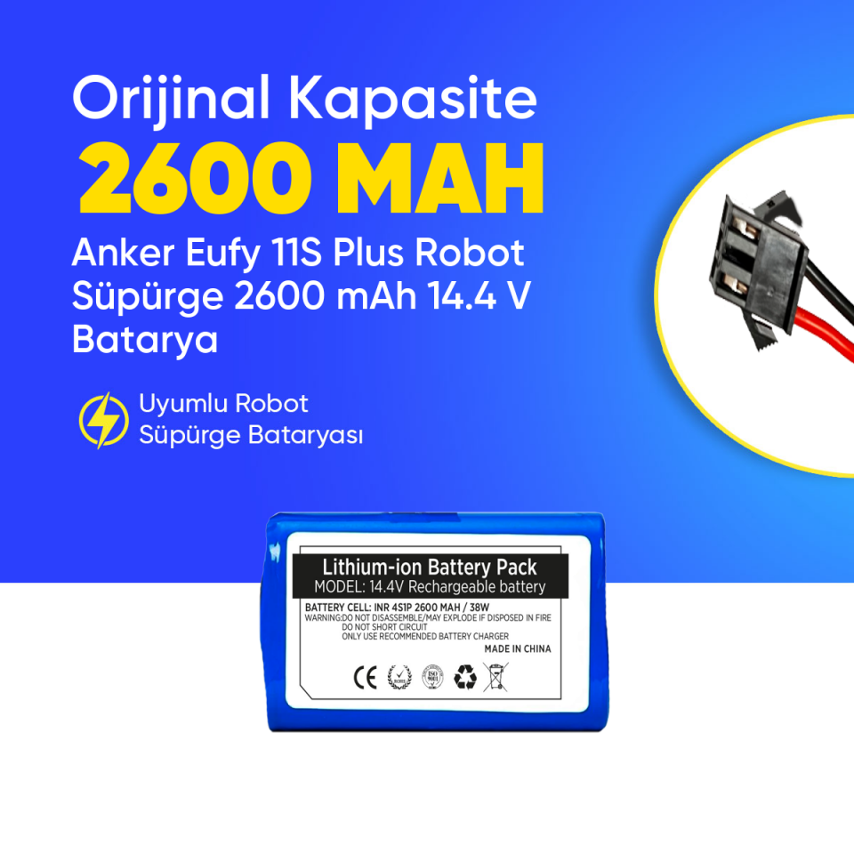 Anker Eufy 11S Plus Robot Süpürge 2600 mAh 14.4 V  Batarya – Orjinal Uyumlu Uzun Ömürlü, Yüksek Performans Pil