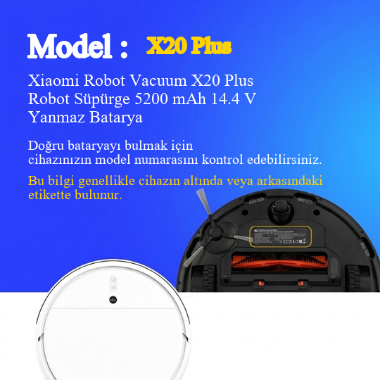 Xiaomi Robot Vacuum X20 Plus Robot Süpürge 5200 mAh 14.4 V Yanmaz Batarya – Orjinal Uyumlu Uzun Ömürlü, Yüksek Performans Pil