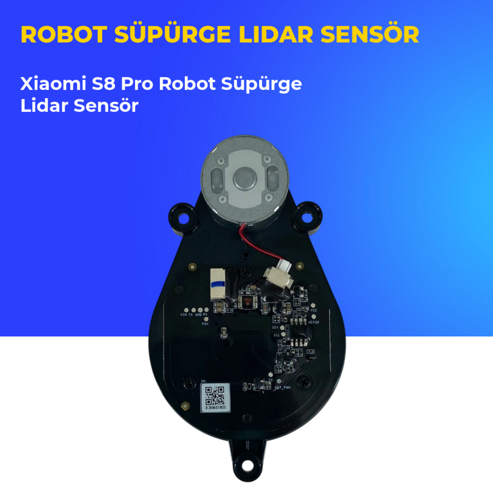 Xiaomi S8 Pro Robot Süpürge Lidar Sensör
