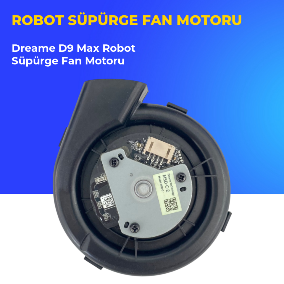 Dreame D9 Max Robot Süpürge Fan Motoru
