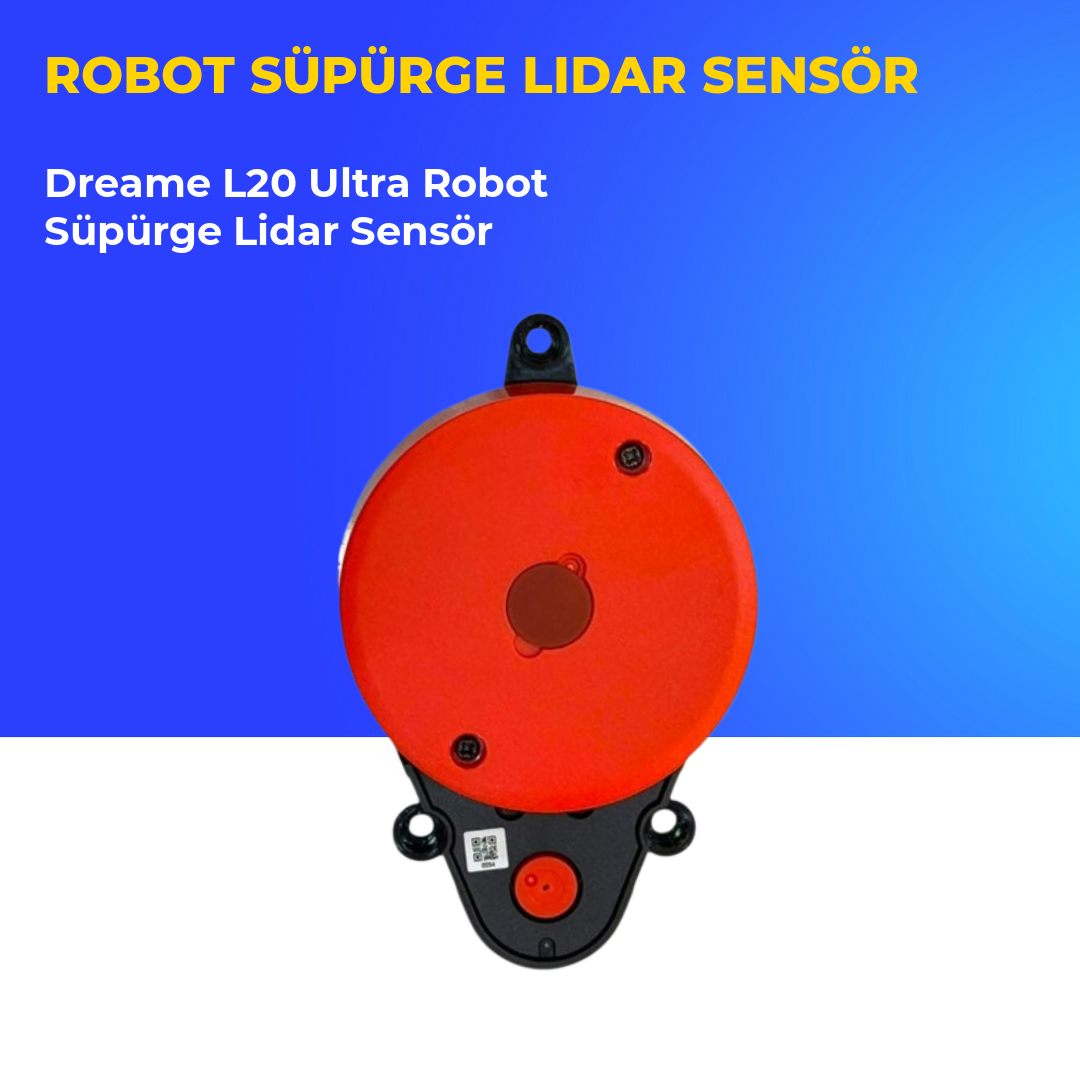Dreame L20 Ultra Robot Süpürge Lidar Sensör