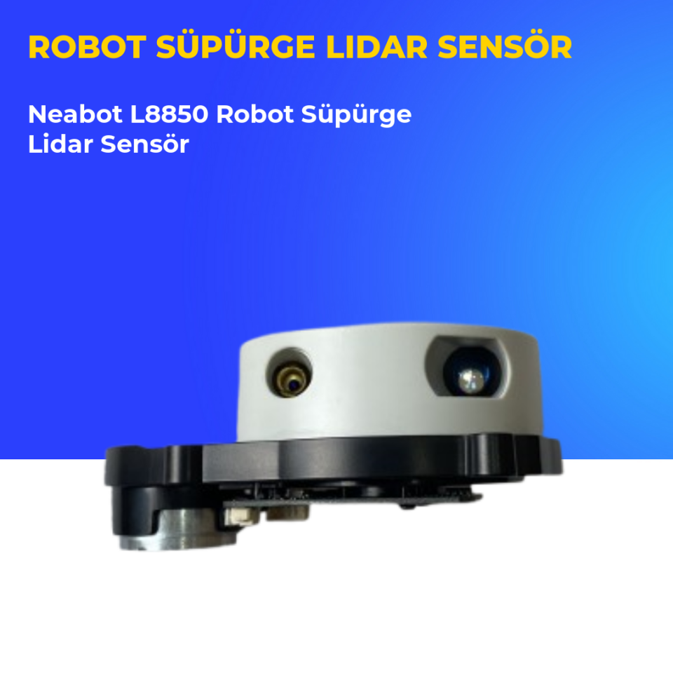 Neabot L8850 Robot Süpürge Lidar Sensör
