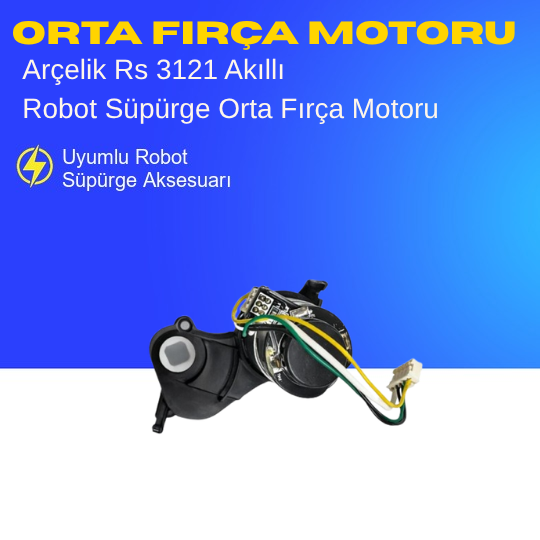 Arçelik Rs 3121 Akıllı Robot Süpürge Orta Fırça Motoru Aksesuarları – Yedek Parça
