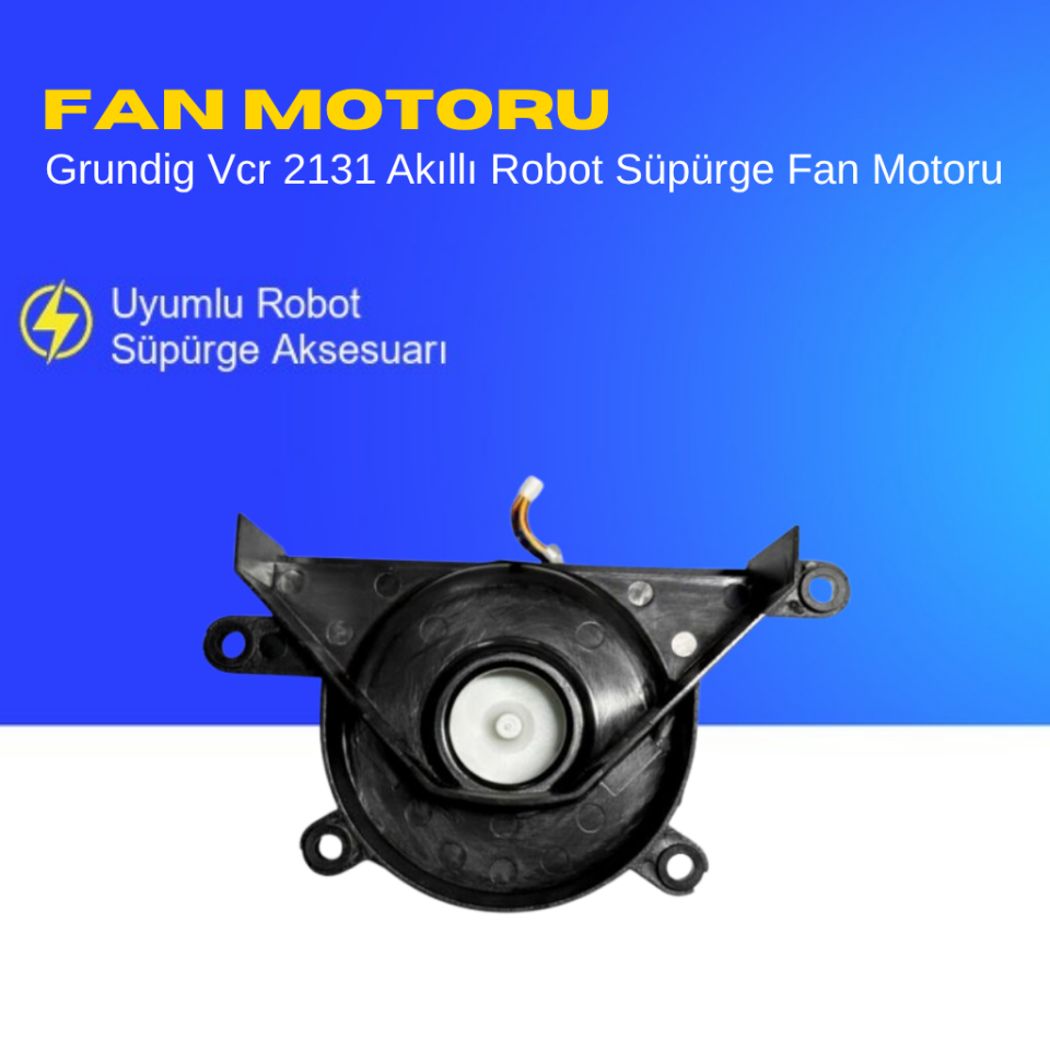 Grundig Vcr 2131 Akıllı Robot Süpürge Fan Motoru Aksesuarları – Yedek Parça