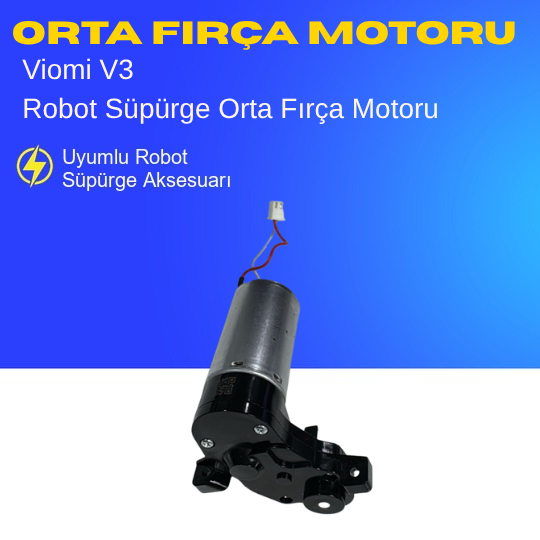 Viomi V3 Robot Süpürge Orta Fırça Motoru