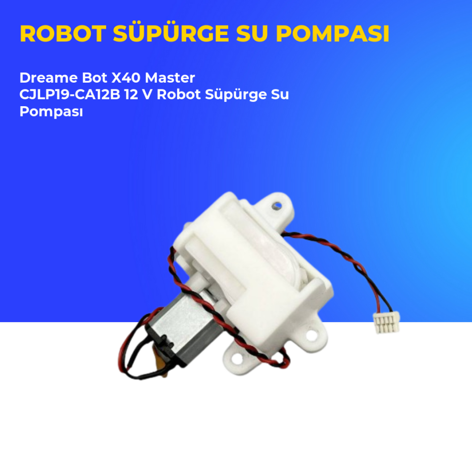 Dreame Bot X40 Master CJLP19-CA12B 12 V Robot Süpürge Su Pompası