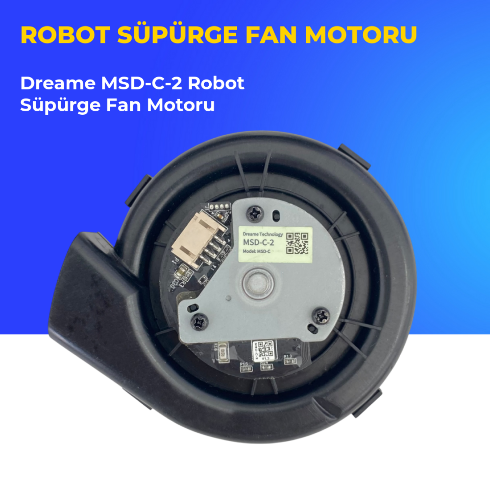 Dreame MSD-C-2 Robot Süpürge Fan Motoru