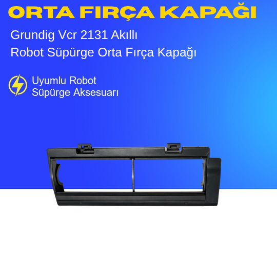 Grundig Vcr 2131 Akıllı Robot Süpürge Orta Fırça Kapağı Aksesuarları – Yedek Parça