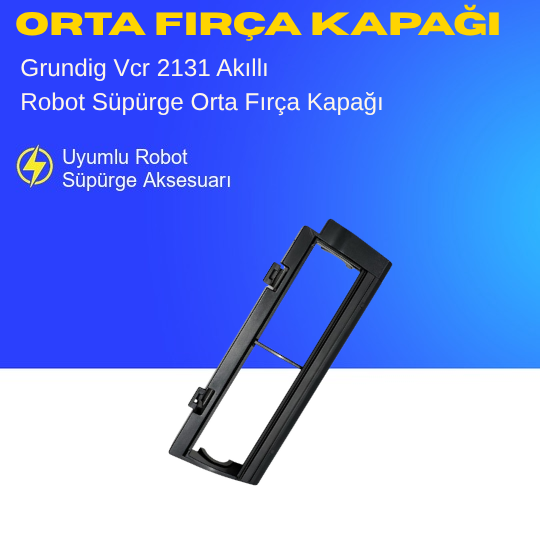 Grundig Vcr 2131 Akıllı Robot Süpürge Orta Fırça Kapağı Aksesuarları – Yedek Parça