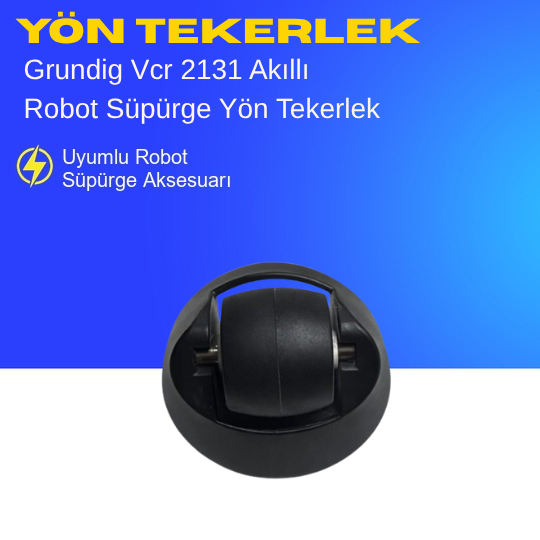 Grundig Vcr 2131 Akıllı Robot Süpürge Yön Tekerlek Aksesuarları – Yedek Parça