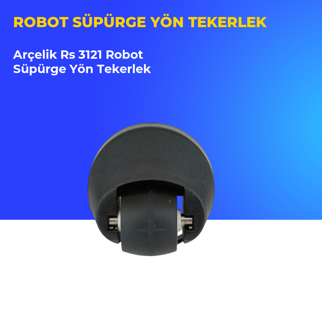 Arçelik Rs 3121 Akıllı Robot Süpürge Yön Tekerlek Aksesuarları – Yedek Parça