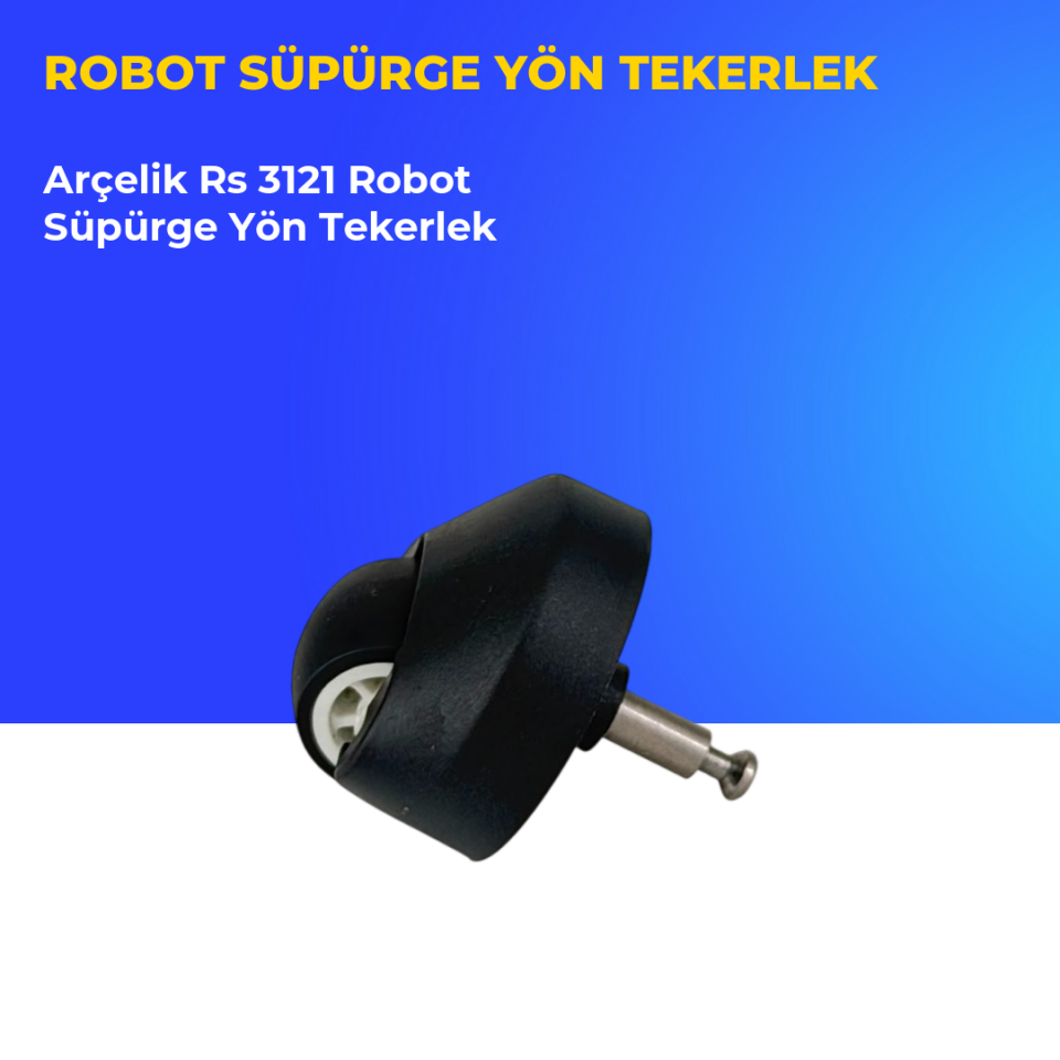 Arçelik Rs 3121 Akıllı Robot Süpürge Yön Tekerlek Aksesuarları – Yedek Parça