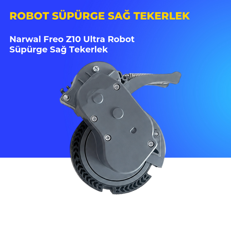 Narwal Freo Z10 Ultra Robot Süpürge Sağ Tekerlek