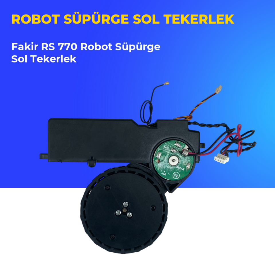 Fakir RS 770 Robot Süpürge Sol Tekerlek