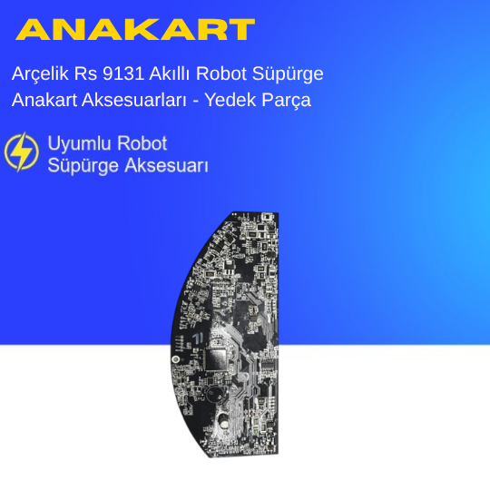Arçelik Rs 9131 Akıllı Robot Süpürge Anakart Aksesuarları - Yedek Parça