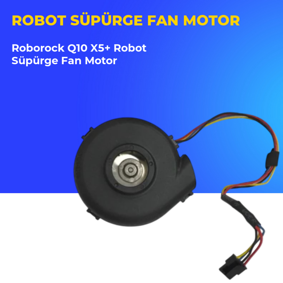 Roborock Q10 X5+ Robot Süpürge Fan Motor