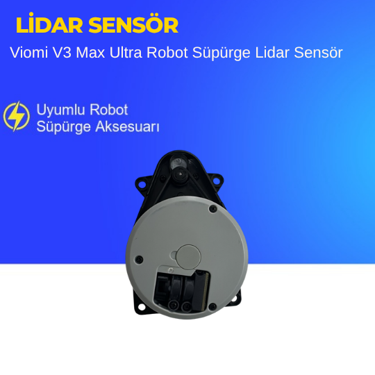 Viomi V3 Max Ultra Robot Süpürge Lidar Sensör