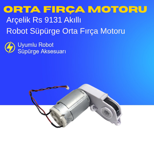 Arçelik Rs 9131 Akıllı Robot Süpürge Orta Fırça Motoru Aksesuarları – Yedek Parça
