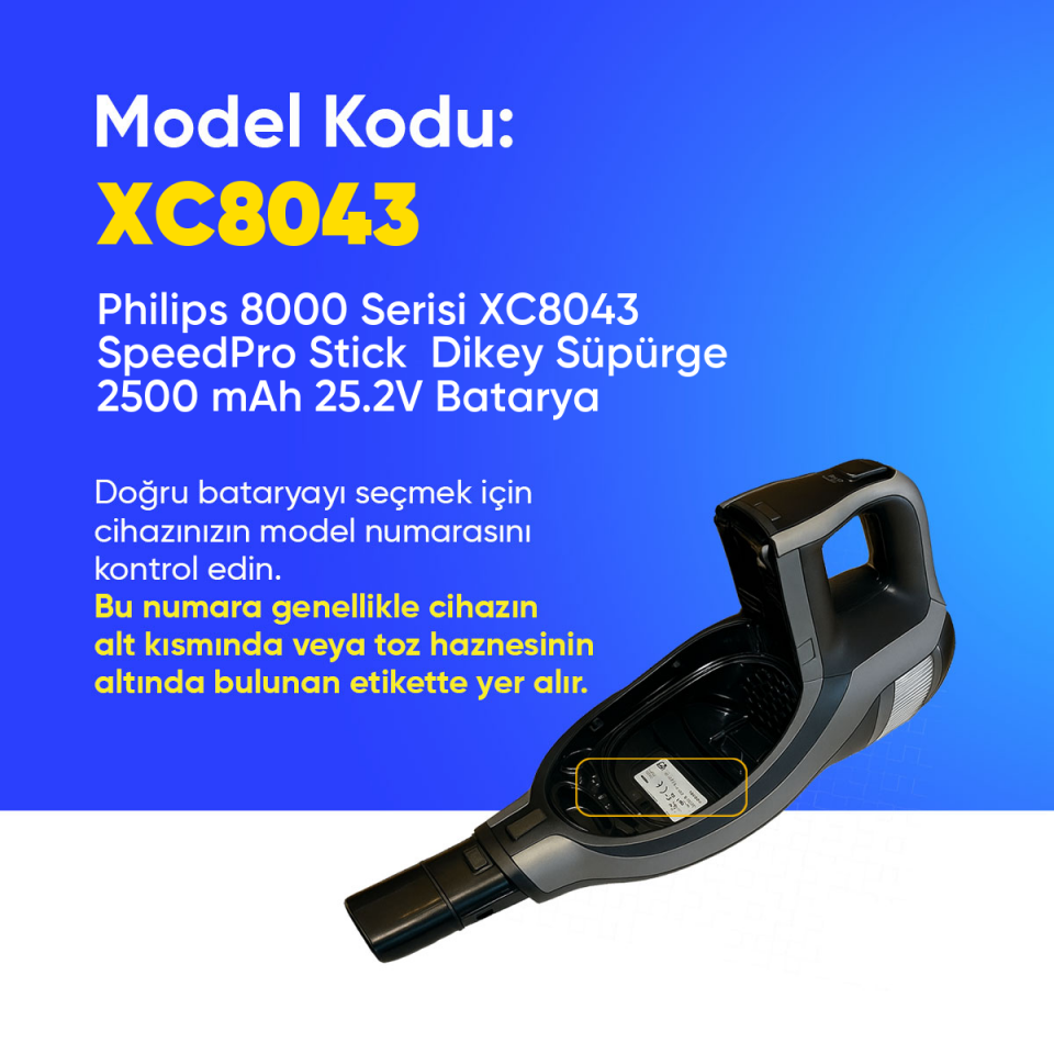 Philips 8000 Serisi XC8043 SpeedPro Stick  Dikey Süpürge 2500 mAh 25.2 V  Batarya – Orjinal Uyumlu Uzun Ömürlü, Yüksek Performans Pil