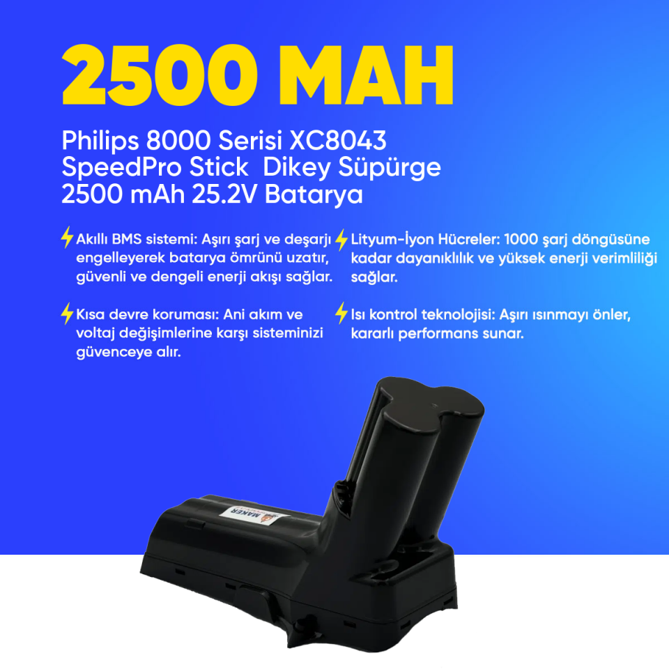 Philips 8000 Serisi XC8043 SpeedPro Stick  Dikey Süpürge 2500 mAh 25.2 V  Batarya – Orjinal Uyumlu Uzun Ömürlü, Yüksek Performans Pil