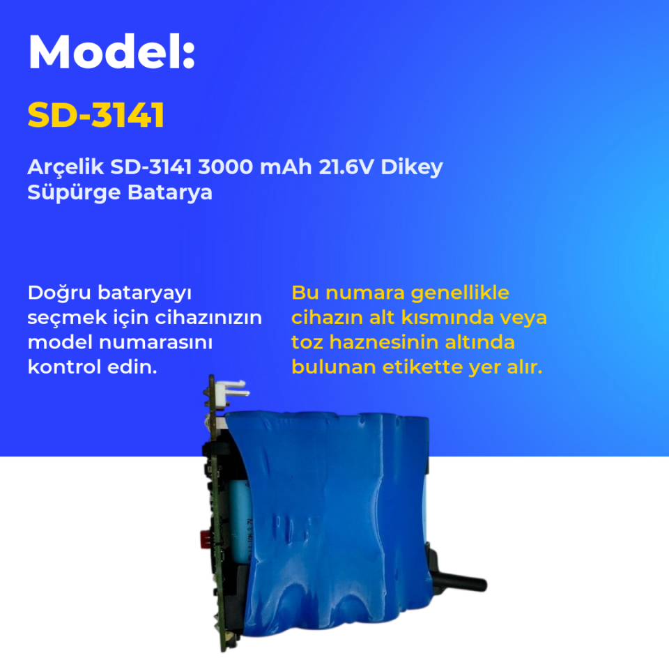 Arçelik SD-3141 3000 mAh 21.6V Dikey Süpürge Batarya