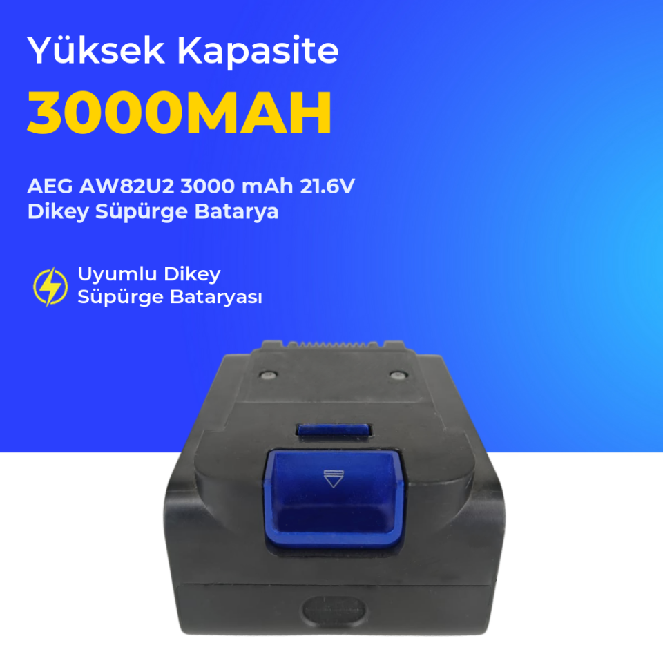 AEG AW82U2 3000 mAh 21.6V Dikey Süpürge Batarya