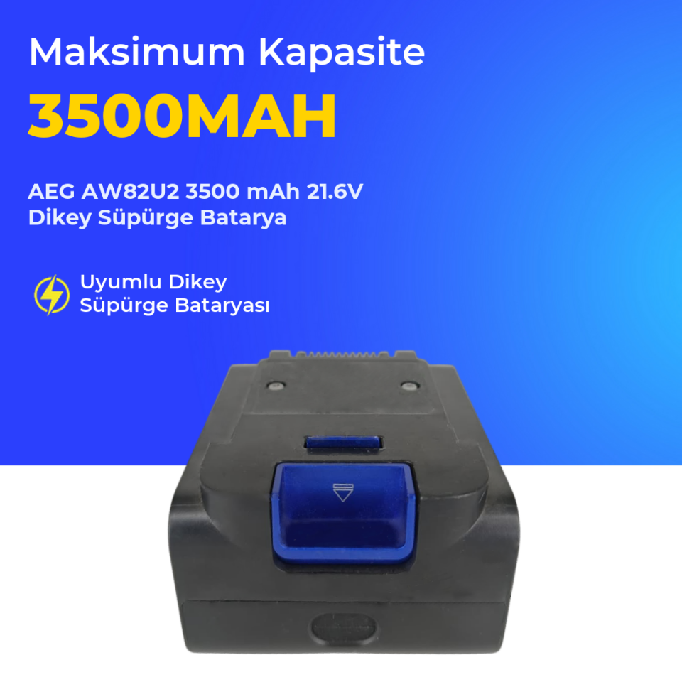 AEG AW82U2 3500 mAh 21.6V Dikey Süpürge Batarya