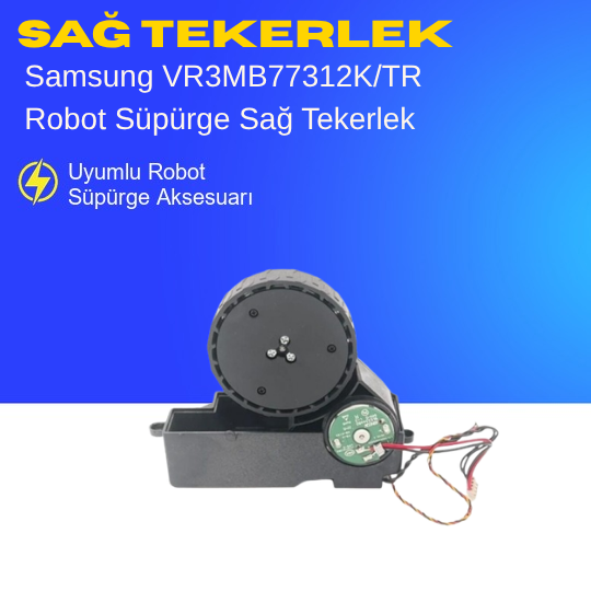 Samsung VR3MB77312K/TR Robot Süpürge Sağ Tekerlek Motoru