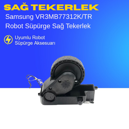 Samsung VR3MB77312K/TR Robot Süpürge Sağ Tekerlek Motoru