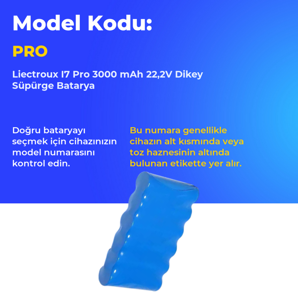 Liectroux I7 Pro 3000 mAh 22,2V Dikey Süpürge Batarya